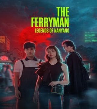 The Ferryman: Legends of Nanyang ح3 مسلسل المراكبي: أساطير نانيانغ: أساطير نانيانغ الحلقة 3 مترجمة