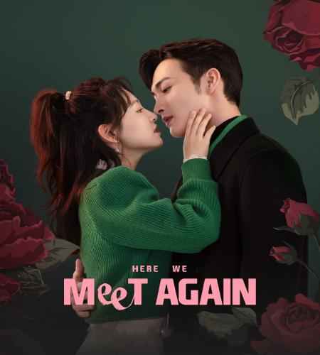 Here We Meet Again ح5 مسلسل هنا نلتقي مرة أخرى الحلقة 5 مترجمة