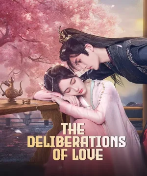 مسلسل صيني The Deliberations of Love مترجم