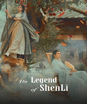 The Legend of Shen Li / أسطورة شن لي تقرير + حلقات مترجمة