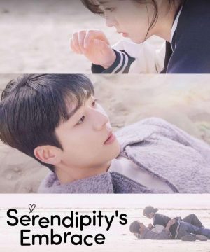 مسلسل Serendipity’s Embrace ح8 الأخيرة إحتضان الصدفة الحلقة 8 الأخيرة مترجمة