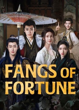 Fangs of Fortune ح1 مسلسل انياب الحظ الحلقة 1 مترجمة