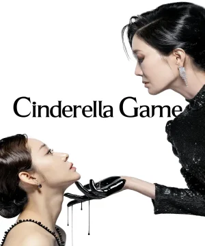 مسلسل Cinderella Game مترجم