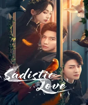 Sadistic Love / مسلسل الحب السادي تقرير + حلقات مترجمة
